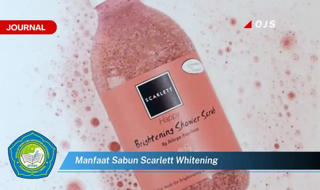 manfaat sabun scarlett whitening