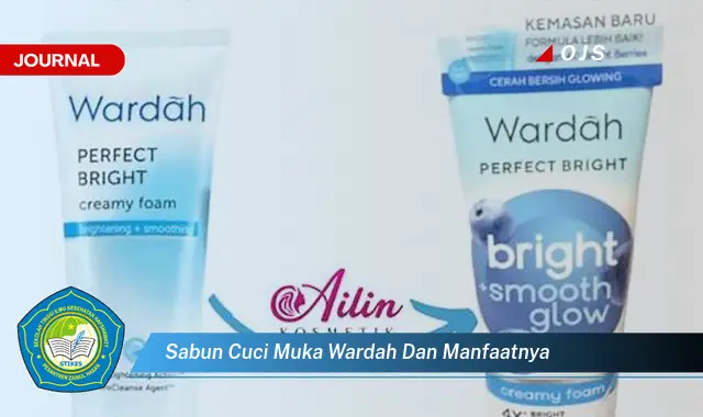 sabun cuci muka wardah dan manfaatnya