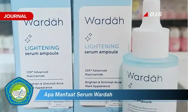 apa manfaat serum wardah