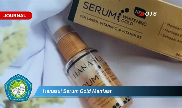 hanasui serum gold manfaat hanasui serum gold manfaat