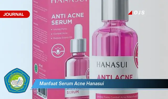 manfaat serum acne hanasui manfaat serum acne hanasui
