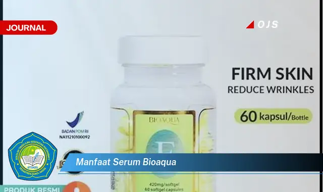 manfaat serum bioaqua