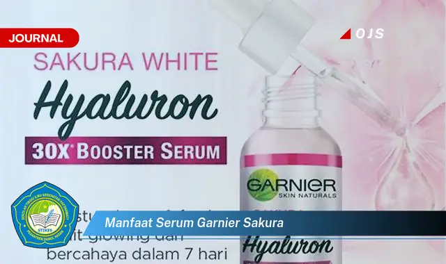 manfaat serum garnier sakura