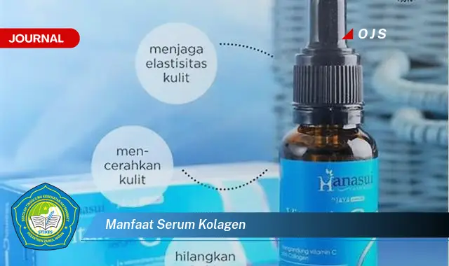 manfaat serum kolagen