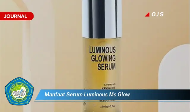 manfaat serum luminous ms glow manfaat serum luminous ms glow