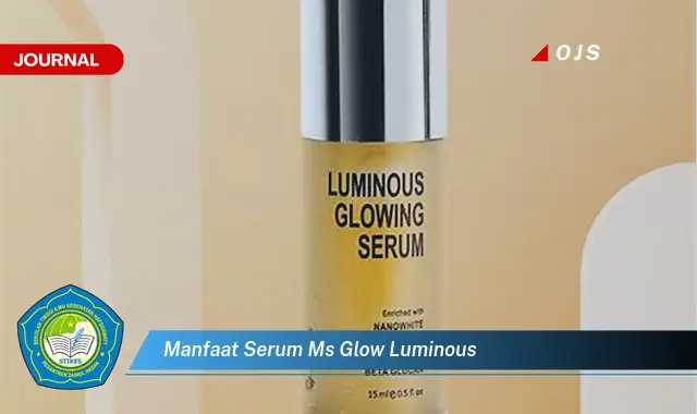 manfaat serum ms glow luminous