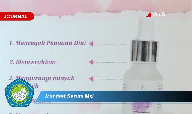 manfaat serum msi