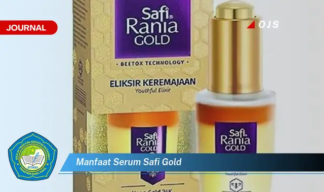 manfaat serum safi gold manfaat serum safi gold