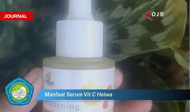 manfaat serum vit c helwa manfaat serum vit c helwa