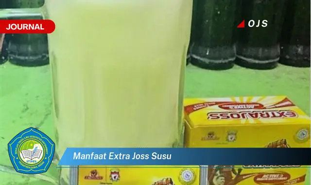 manfaat extra joss susu