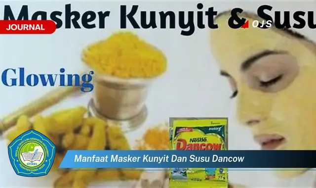 manfaat masker kunyit dan susu dancow manfaat masker kunyit dan susu dancow