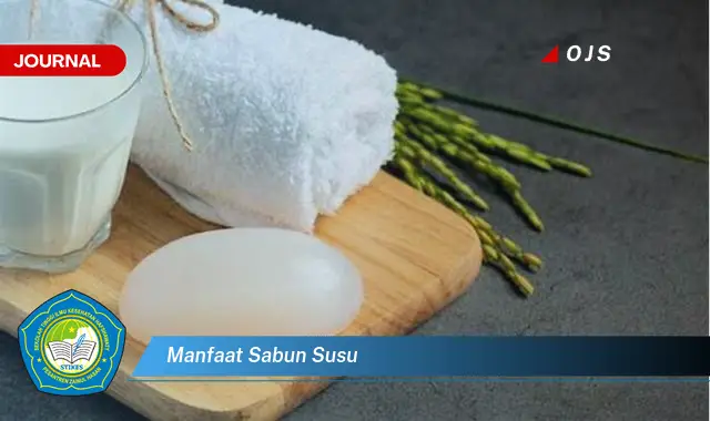 manfaat sabun susu