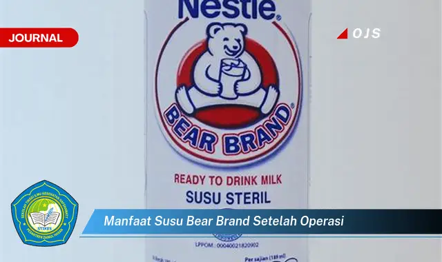 manfaat susu bear brand setelah operasi