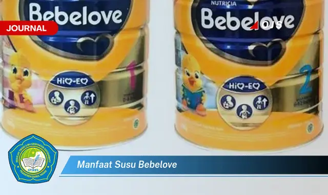 manfaat susu bebelove