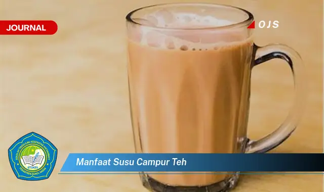 manfaat susu campur teh manfaat susu campur teh