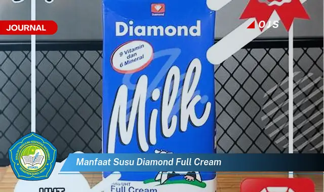 manfaat susu diamond full cream manfaat susu diamond full cream