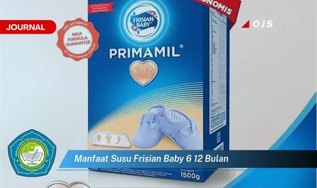 manfaat susu frisian baby 6 12 bulan manfaat susu frisian baby 6 12 bulan