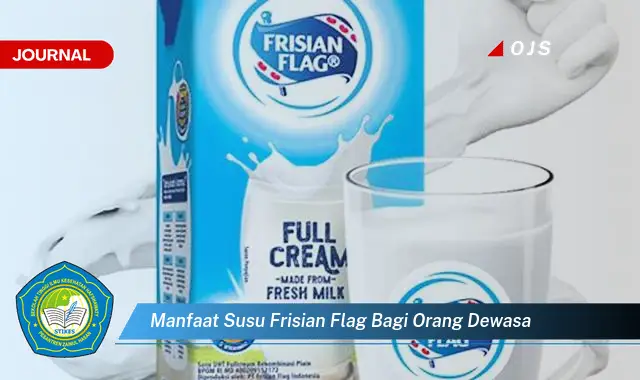 manfaat susu frisian flag bagi orang dewasa