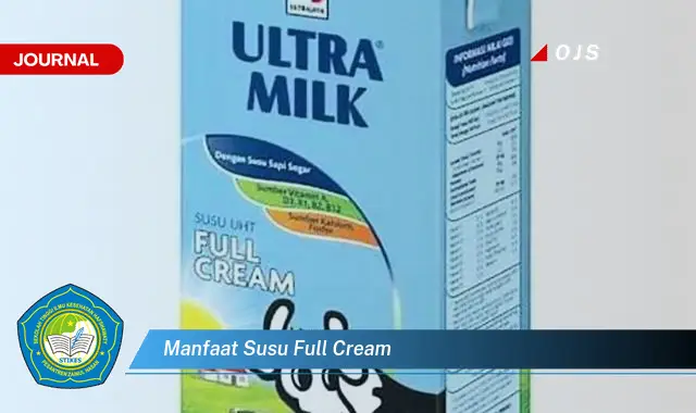 manfaat susu full cream manfaat susu full cream