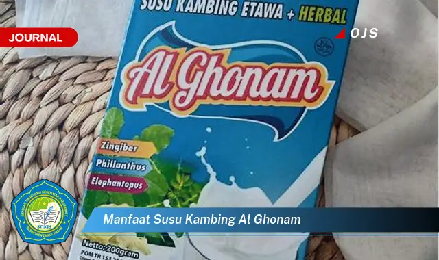 manfaat susu kambing al ghonam