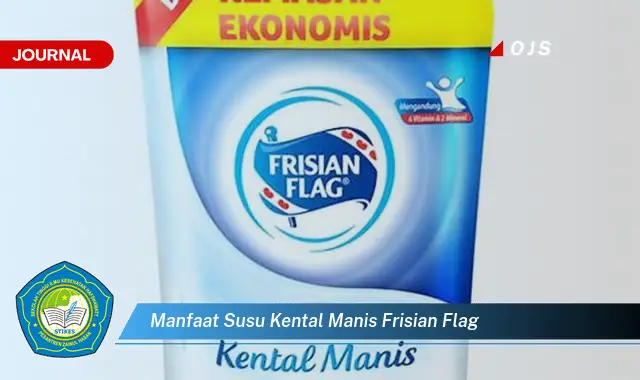 manfaat susu kental manis frisian flag manfaat susu kental manis frisian flag