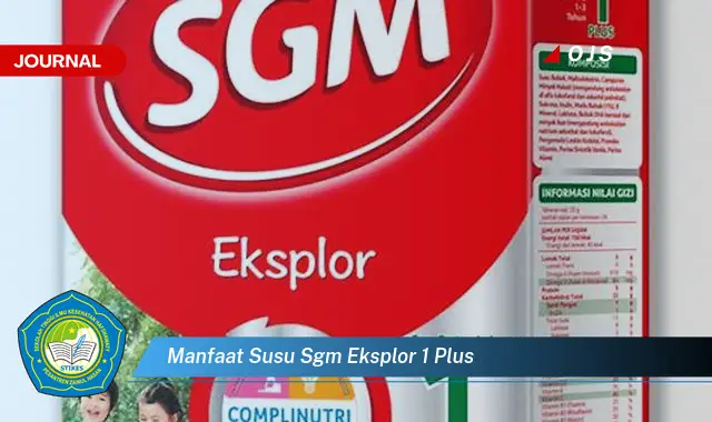 manfaat susu sgm eksplor 1 plus