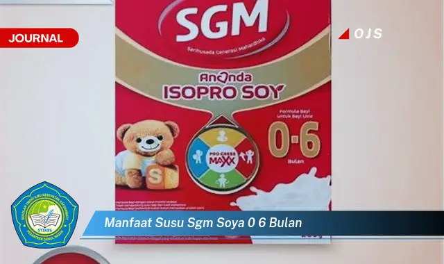 manfaat susu sgm soya 0 6 bulan manfaat susu sgm soya 0 6 bulan