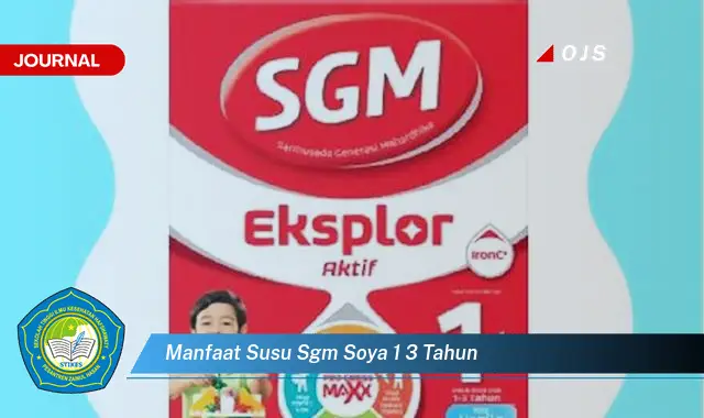 manfaat susu sgm soya 1 3 tahun