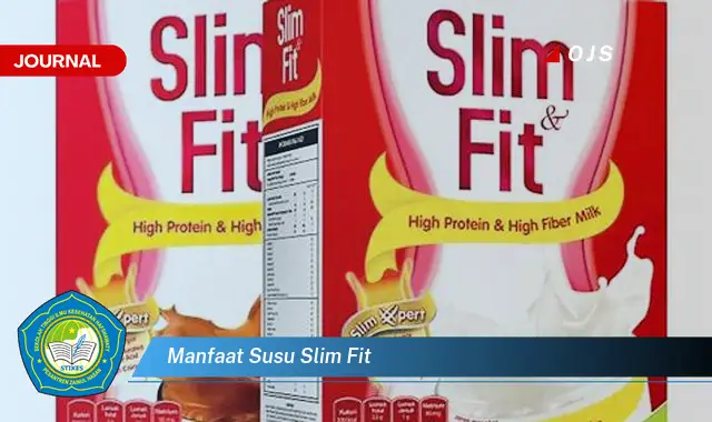 manfaat susu slim fit