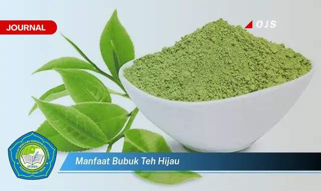 manfaat bubuk teh hijau