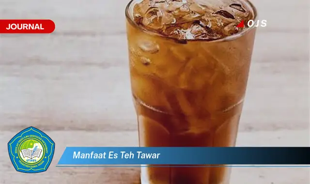 manfaat es teh tawar