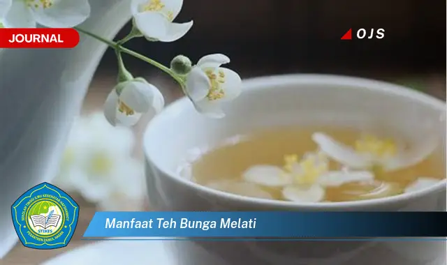 manfaat teh bunga melati