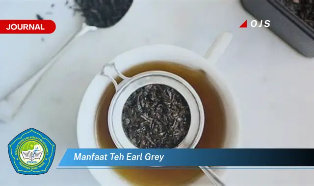 manfaat teh earl grey