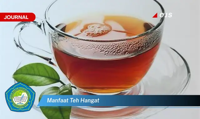 manfaat teh hangat