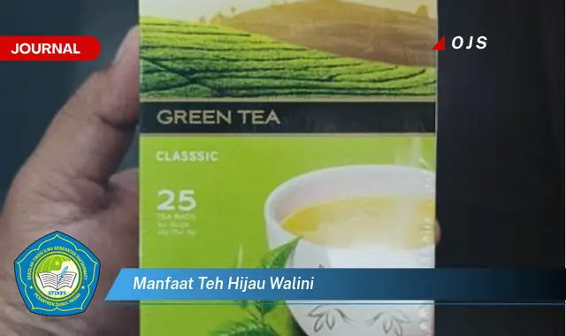 manfaat teh hijau walini