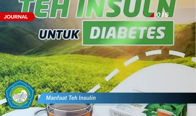 manfaat teh insulin