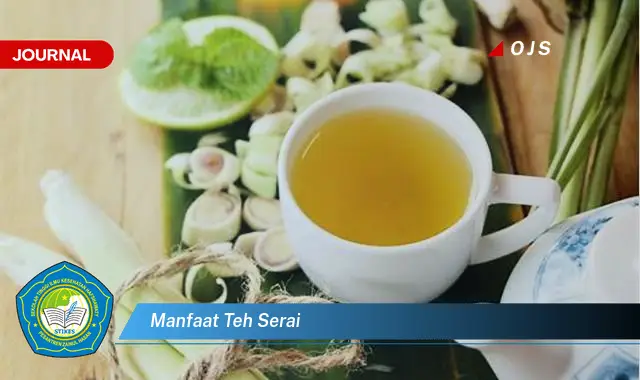 manfaat teh serai