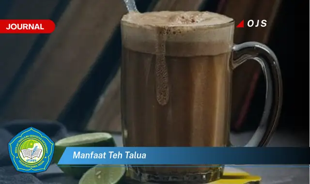 manfaat teh talua