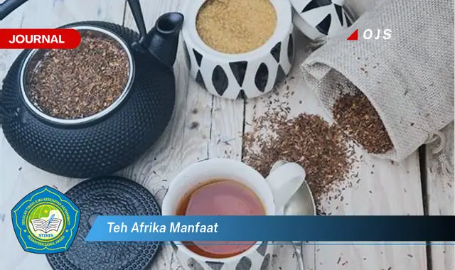 teh afrika manfaat