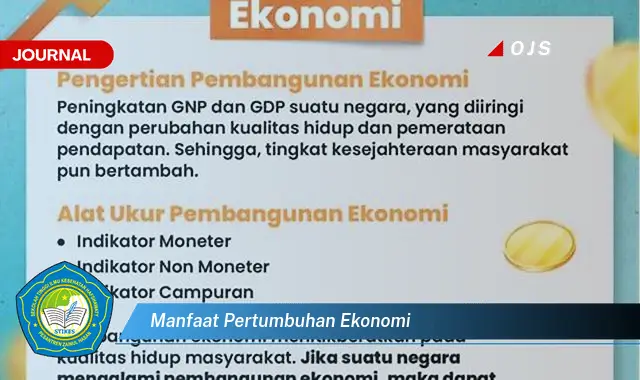 Intip 6 Manfaat Pertumbuhan Ekonomi yang Jarang Diketahui - E-Journal