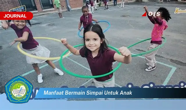 manfaat bermain simpai untuk anak manfaat bermain simpai untuk anak