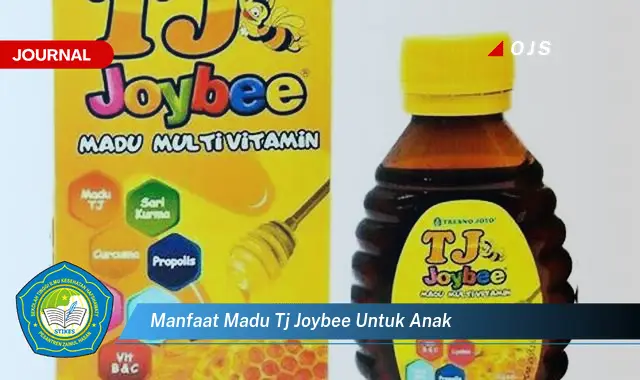 manfaat madu tj joybee untuk anak