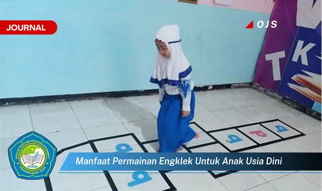 manfaat permainan engklek untuk anak usia dini