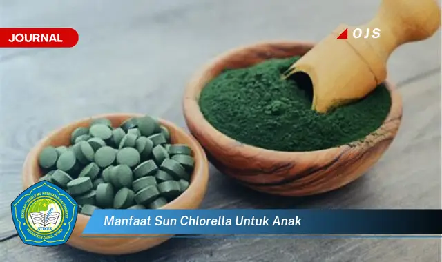 manfaat sun chlorella untuk anak