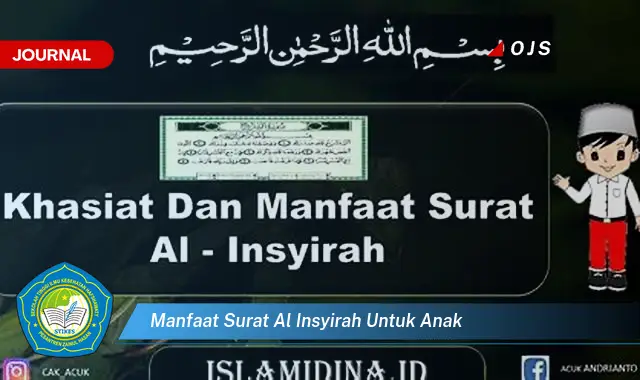 manfaat surat al insyirah untuk anak manfaat surat al insyirah untuk anak