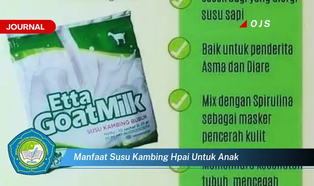 manfaat susu kambing hpai untuk anak