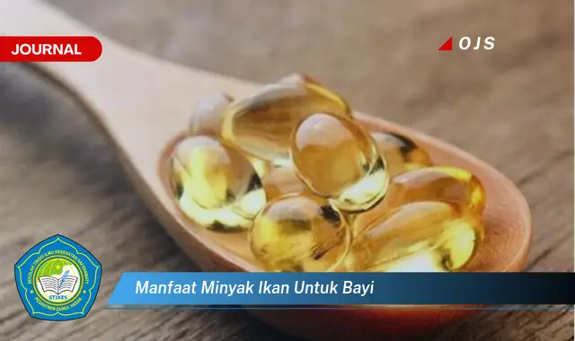 manfaat minyak ikan untuk bayi manfaat minyak ikan untuk bayi