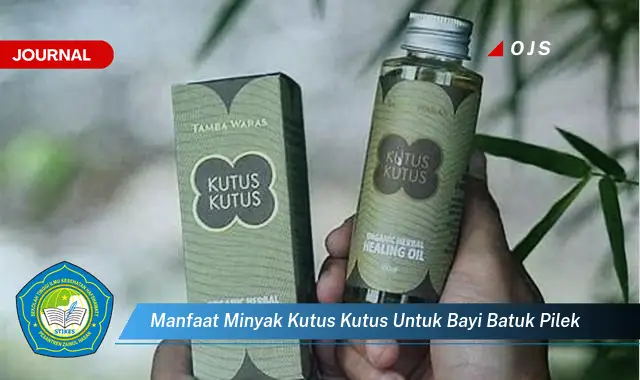 manfaat minyak kutus kutus untuk bayi batuk pilek