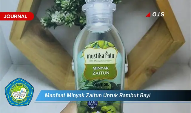 manfaat minyak zaitun untuk rambut bayi