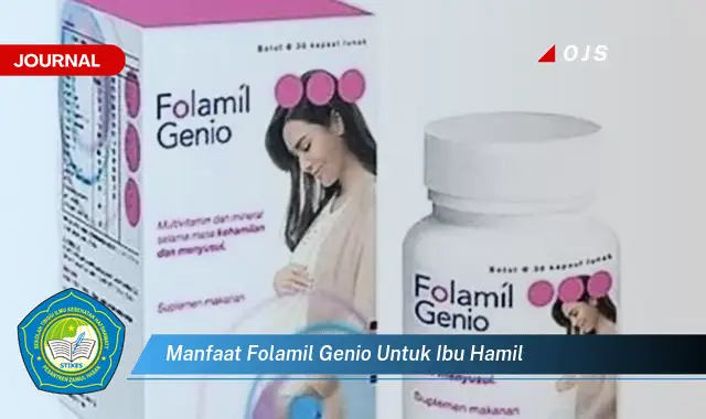 manfaat folamil genio untuk ibu hamil manfaat folamil genio untuk ibu hamil